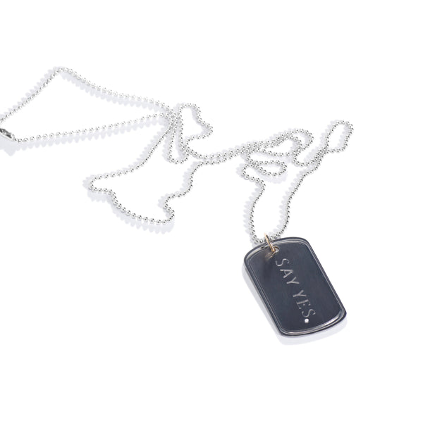 Say Yes Dog Tag Necklace